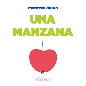 MANZANA, UNA | 9788419475749 | MARTINEZ DURAN, MERITXELL