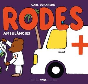 RODES - AMBULÀNCIES | 9788412782196 | JOHANSON, CARL