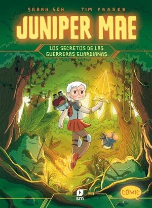 JUNIPER MAE 02 : LOS SECRETOS DE LAS GUERRERAS GUARDIANAS | 9788411827126 | FRASER, TIM
