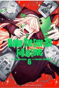 MAKE THE EXORCIST FALL IN LOVE 06 | 9788410223899 | ARIMA, ARUMA / FUKAYAMA, MASUKU