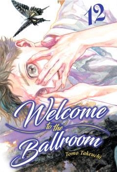 WELCOME TO THE BALLROOM 12 | 9788410223967 | TAKEUCHI, TOMO