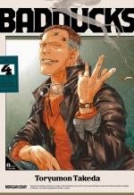 BADDUCKS 04 | 9788410223929 | TAKEDA, TORYUMON