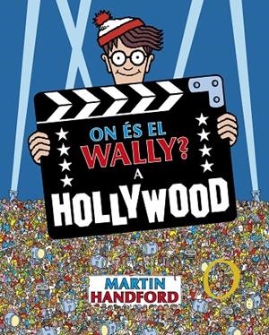 ON ÉS EL WALLY? A HOLLYWOOD | 9788419910523 | HANDFORD, MARTIN