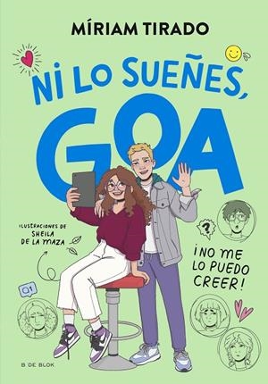 ME LLAMO GOA 05. ¡NI LO SUEÑES, GOA! | 9788419910479 | TIRADO, MÍRIAM