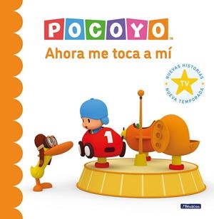 AHORA ME TOCA A MÍ! (POCOYÓ. UN CUENTO) | 9788448869212 | ANIMAJ