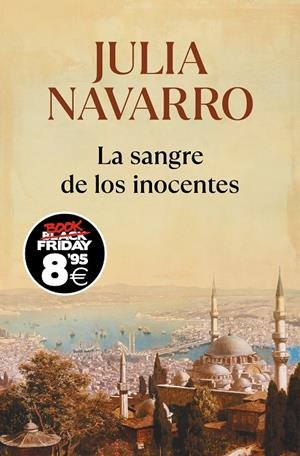 SANGRE DE LOS INOCENTES, LA (CAMPAÑA BLACK FRIDAY) | 9788466357272 | NAVARRO, JULIA