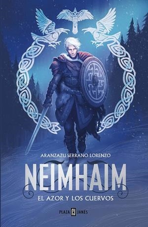 NEIMHAIM 02. EL AZOR Y LOS CUERVOS | 9788401034480 | SERRANO LORENZO, ARANZAZU