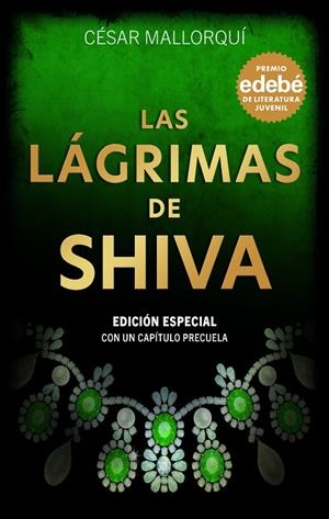 LÁGRIMAS DE SHIVA, LAS (EDICIÓN ESPECIAL) | 9788468372181 | MALLORQUÍ, CÉSAR