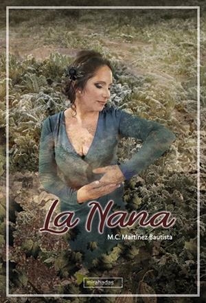 NANA, LA | 9788410412668 | MARTINEZ BAUTISTA, M. C.