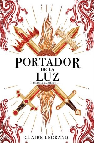 EMPIRIUM 03. PORTADOR DE LA LUZ | 9788419266859 | LEGRAND, CLAIRE