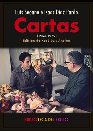 CARTAS (1956-1979) | 9788410148864 | DIAZ PARDO, ISAAC / SEOANE, LUIS