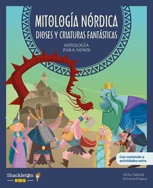 MITOLOGÍA NÓRDICA. DIOSES Y CRIATURAS FANTÁSTICAS | 9788413614212 | SABATE, VICTOR