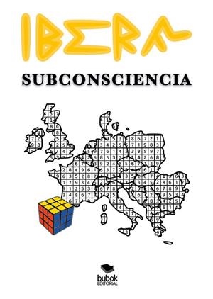 ÍBERA SUBCONSCIENCIA | 9788468582214 | PÉREZ BENEDICTO, DIEGO