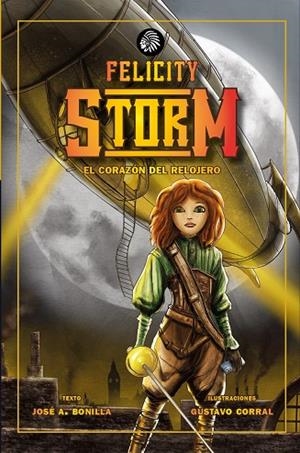 FELICITY STORM | 9788419293886 | BONILLA, JOSÉ ANTONIO