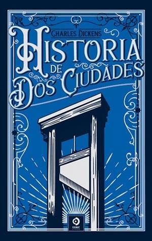 HISTORIA DE DOS CIUDADES | 9788497946285 | DICKENS, CHARLES