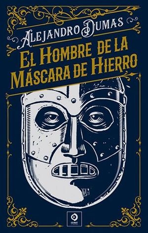 HOMBRE DE LA MASCARA DE HIERRO, EL | 9788497946315 | DUMAS, ALEJANDRO