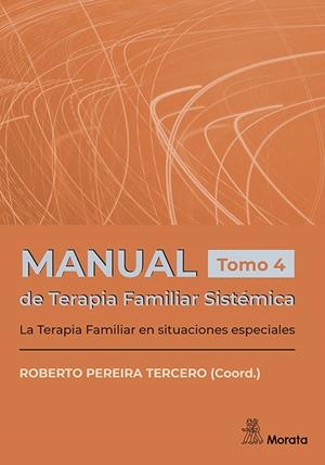 MANUAL DE TERAPIA FAMLIAR SISTEMICA | 9788419287922 | PEREIRA TERCERO, ROBERTO