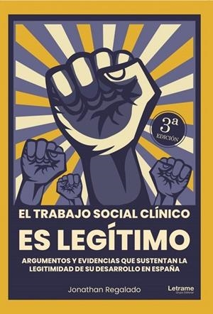 TRABAJO SOCIAL CLINICO ES LEGITIMO, EL | 9788411442848 | REGALADO PIÑERO, JONATHAN