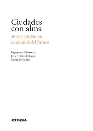 CIUDADES CON ALMA | 9788431339678 | MARRODAN CIORDIA, ESPERANZA / ORTIZ-ECHAGÜ