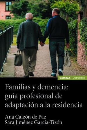 FAMILIAS Y DEMENCIA | 9788431339661 | JIMENEZ GARCIA-TIZON, SARA / CALZON DE PAZ