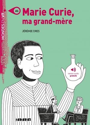 MARIE CURIE, MA GRAND-MÈRE | 9782278094417