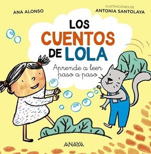 CUENTOS DE LOLA, LOS | 9788414315415 | ALONSO, ANA