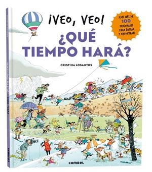 VEO, VEO! ¿QUÉ TIEMPO HARÁ? | 9788411581646 | LOSANTOS, CRISTINA
