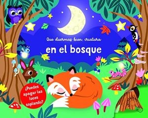 EN EL BOSQUE (QUE DUERMAS BIEN, CRIATURA) | 9789463543231
