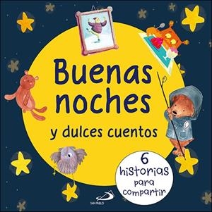 BUENAS NOCHES Y DULCES CUENTOS | 9788428570732 | VARIOS AUTORES