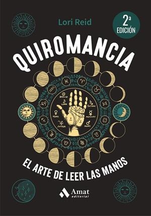 QUIROMANCIA : ARTE LEER LAS MANOS | 9788419870704 | REID, LORI