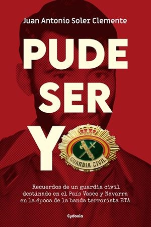 PUDE SER YO | 9788412772852 | SOLER CLEMENTE, JUAN ANTONIO