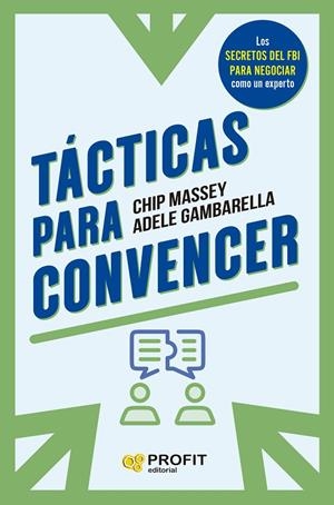 TACTICAS PARA CONVENCER | 9788419841766 | MASSEY, CHIP / GAMBARDELLA, ADELE