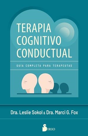 TERAPIA COGNITIVO | 9788410335080 | SOKOL, LESLIE / FOX, MARCI
