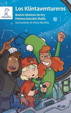 KLINTAVENTUREROS, LOS | 9788491427551 | BEATRIZ GIMÉNEZ DE ORY/PALOMA GONZÁLEZ RUBIO