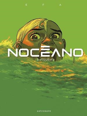 NOCEANO 03 : FISURAS | 9788467971477 | EFA, RICARD