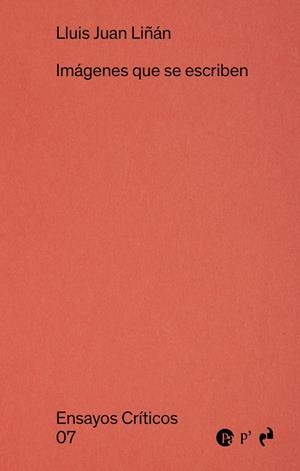 IMÁGENES QUE SE ESCRIBEN | 9788410065369 | LIñAN, LLUIS JUAN