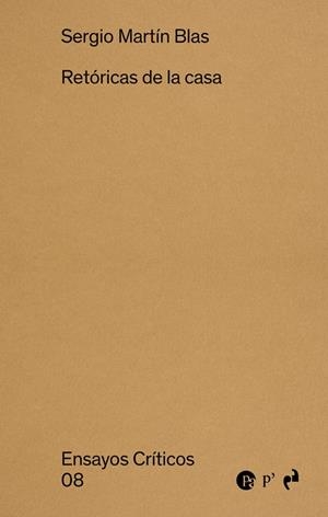 RETÓRICAS DE LA CASA | 9788410065376 | MARTIN BLAS, SERGIO