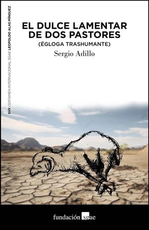 DULCE LAMENTAR DE DOS PASTORES, EL | 9788480489560 | ADILLO, SERGIO