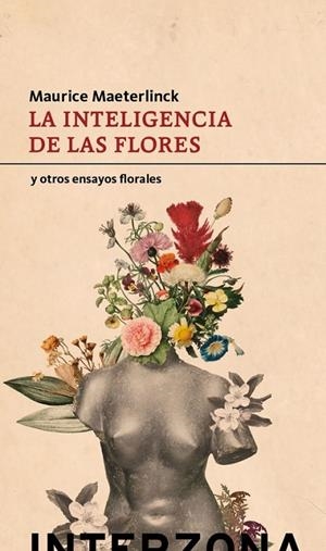INTELIGENCIA DE LAS FLORES, LA | 9789877900927 | MAETERLINCK, MAURICE