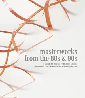 MASTERWORKS FROM THE 80S & 90S | 9788412900118 | GASPAR, MONICA