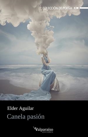 CANELA PASIÓN | 9788410073852 | AGUILAR, ELDER