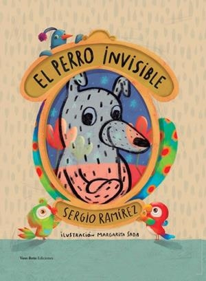 PERRO INVISIBLE, EL | 9788419693785 | RAMIREZ, SERGIO
