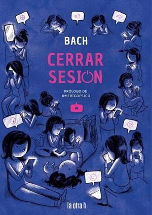 CERRAR SESIÓN | 9788416763962 | BACHELARD, ESTELLE (BACH)