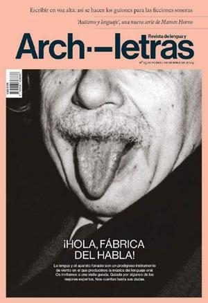 REVISTA ARCHILETRAS 25. ¡HOLA, FÁBRICA DEL HABLA! | 9789926608866