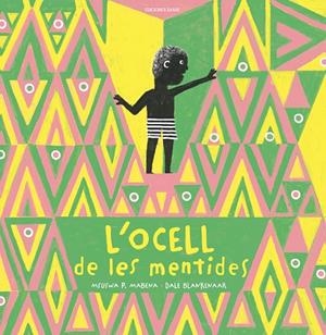 OCELL DE LES MENTIDES, L' | 9788412811872 | MABENA, MSUSWA P.