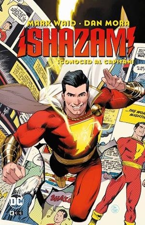 SHAZAM! : ¡CONOCED AL CAPITÁN! | 9788410330603 | WAID, MARK / MORA, DAN / SUDŽUKA, GORAN / LUPACCHINO, EMANUELA