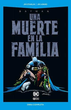 BATMAN : UNA MUERTE EN LA FAMILIA (DC POCKET) | 9788410330962 | STARLIN, JIM / APARO, JIM