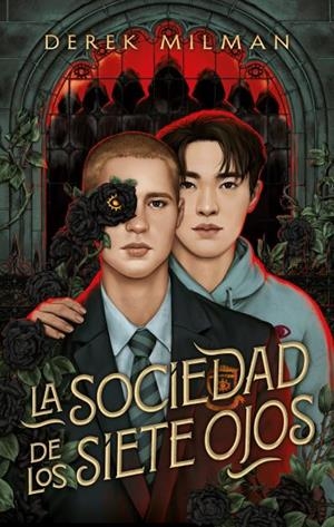 SOCIEDAD DE LOS SIETE OJOS, LA | 9788410239036 | MILMAN, DEREK