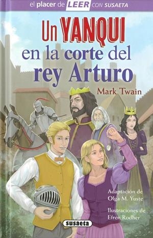 YANQUI EN LA CORTE DEL REY ARTURO, UN | 9788411966382 | TWAIN, MARK (ADAPTACIÓN DE OLGA M. YUSTE)