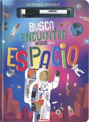 BUSCA, ENCUENTRA Y MARCA EN EL ESPACIO | 9788411962575 | SUSAETA EDICIONES